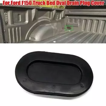 Для Ford F-150 1999-2018 грузовик кровать овальная сливная пробка аксессуары 4L3Z99277B76AA для F-250 F-350 F-450 F-550 Super Duty