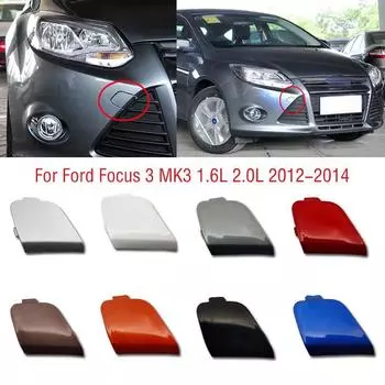 Для Ford Focus 3 MK3 1.6L 2.0L 2012 2013 2014 автомобильный передний бампер фаркопный крюк крышка крышка для прицепа белый