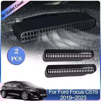 Для Ford Focus ST-Line X C519 2019~2024 автомобильные воздухозаборники крышки под задними сиденьями вентиляция кондиционер дефлектор аксессуары для интерьера