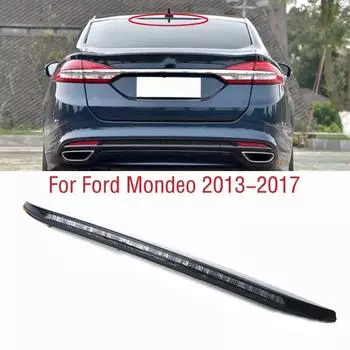 Для Ford Mondeo 2013 2014 2015 2016 2017 задний 3-й третий стоп-сигнал дополнительный высокий стоп-сигнал