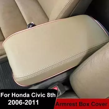 Для Honda Civic 8-го поколения Sedan 2006 2007 2008 2009 2010 2011 Центральный подлокотник консоль ящик крышка аксессуаров автомобиль отделка защитный чехол бежевый