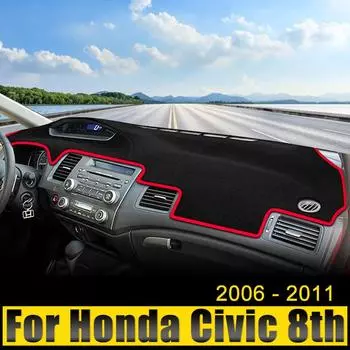 Для Honda Civic 8th 2006 2007 2008 2009 2010 2011 автомобильный чехол на приборную панель, защитный чехол от солнца, коврик с защитой от ультрафиолета, нескользящий коврик