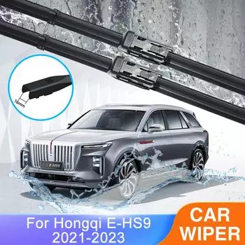 Для Hongqi E-HS9 ~ 2023, набор передних и задних щеток стеклоочистителя, щетки для очистки лобового стекла, шайбы автомобиля Rear Wiper