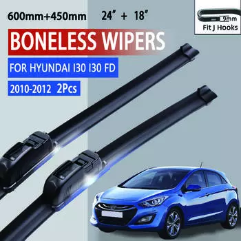 Для Hyundai i30 I30 FD 2010-2012 автомобильный стеклоочиститель U-образный мягкий резиновый бескаркасный без кронштейна автомобильные дворники 24 +18