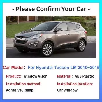 Для Hyundai Tucson IX35 LM 2010~2015 автомобильные окна козырьки дефлекторы дымовые щитки солнцезащитные дождевые дефлекторы навесы внешние аксессуары прозрачный