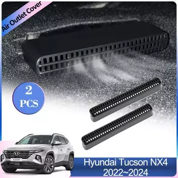 Для Hyundai Tucson NX4 L 2024 2024 2024 Автомобильный кондиционер Выходная крышка Выхлопная система Под Задним Сиденьем Вентиляция Аксессуары для Интерьера
