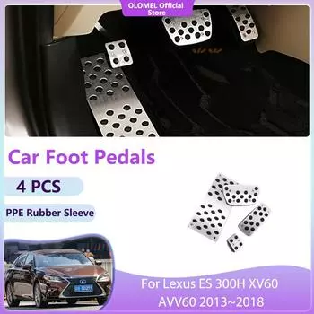 Для Lexus ES 300H XV60 AVV60 2013~2018 педали газа качество без сверления автомобильный топливный бачок тормоз акселератор литой лоток детали аксессуары