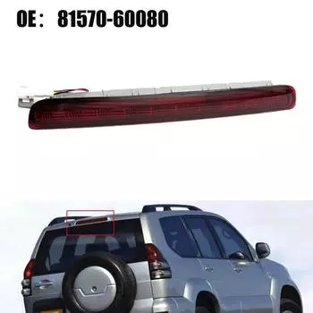 Для Lexus GX470 Для Prado 2003-2009 Задний 3-й стоп-сигнал Центр 81570-60080 Красный светодиодный высокоуровневый третий стоп-сигнал Лампа CHINA