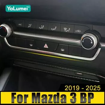Для Mazda 3 BP 2019 2020 2021 2022 2023 2024 2025 нержавеющая сталь центральный блок управления кондиционером отделка яркие полосы рама крышка