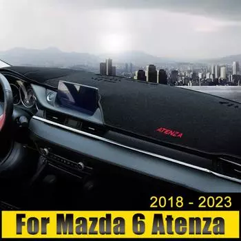 Для Mazda 6 Atenza GJ GL 2018 2019 2020 2024 2024 2024 Коврик для приборной панели автомобиля, защищающий от света, чехол с защитой от УФ-излучения, ковры, аксессуары