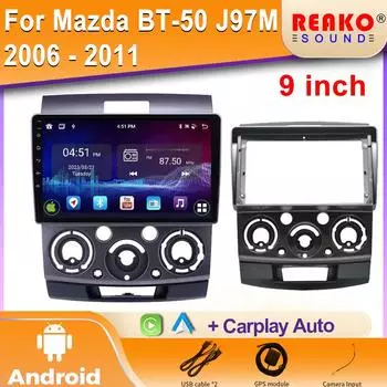 Для Mazda BT-50 J97M 2006 - 2011 Android Car Radio 5G Wi-Fi GPS Мультимедиа Видео Плеер Автомобильный Аудио Стерео Плеер Навигация 4 core 1GB+32GB carplay
