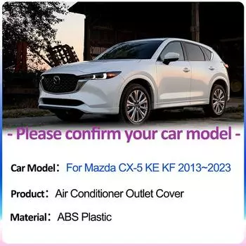 Для Mazda CX-5 CX5 KE KF CX 5 2013~2024 Крышка воздухозаборника Под задним сиденьем Кондиционер Вентиляционная решетка Выхлопная система Аксессуары для интерьера