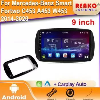Для Mercedes Benz Smart Fortwo 3 C453 A453 W453 2014 - 2020 Android Auto Radio Car Multimedia Video Player Stereo Carplay Camera 4 core 1GB+32GB carplay