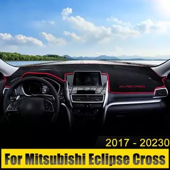 Для Mitsubishi Eclipse Cross 2017 2018 2019 2020 2021 2022 2023 Чехол на приборную панель автомобиля, избегайте попадания света, коврики с защитой от ультрафиолета, нескользящий коврик
