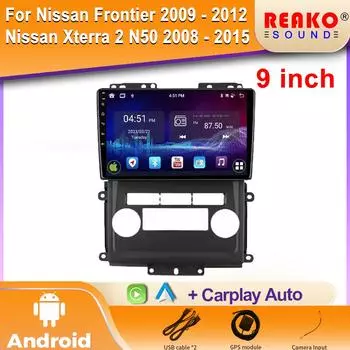 Для Nissan Frontier 2009 - 2012 для Nissan Xterra 2 N50 2008 - 2015 Автомобильное радио Android Auto GPS навигация Carplay BT 2din DVD 4 core 1GB+32GB carplay