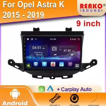 Для Opel Astra K 2015 - 2019 Android сенсорный экран Автомагнитола Автомобильный стерео радио Видеоплеер Навигация GPS Мультимедиа Видеоплеер 4 core 1GB+32GB carplay