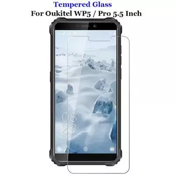 Для Oukitel WP5/Pro 5,5 Прозрачное закаленное стекло 9H 2.5D Премиум Защитная пленка для экрана Взрывозащищенная защитная пленка Закаленная защита