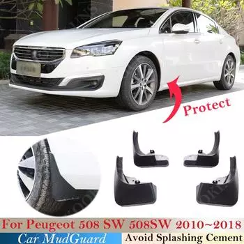 Для Peugeot 508 SW 508SW 2010 ~ 2018 Брызговики Fender Прочные брызговики защищают автомобильные аксессуары 2017 2016 2015 4 pcs - Mudguards