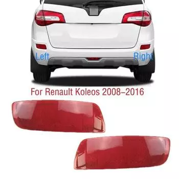 Для Renault Koleos 2008-2016 автомобильный задний бампер стоп-сигнал в виде ракушки хвостовой указатель поворота отражатель лампы крышка 1pc left
