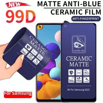 Для Samsung Galaxy A14 A24 A34 A54 A15 A35 A25 A55 A13 A23 A33 A53 A73 A50 A32 A52 A12 A31 A51 A71 S20 FE матовая керамическая защитная пленка с защитой от синего излучения A50