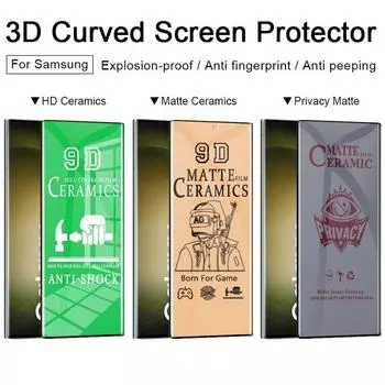Для Samsung Galaxy S22 S23 S24 Ultra Plus Керамическая пленка Защитная пленка для экрана 9D Прозрачная матовая конфиденциальность
