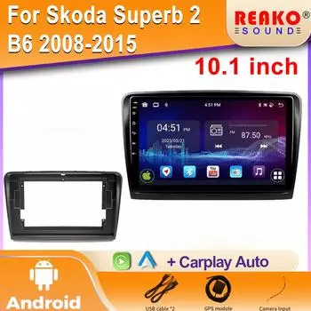Для Skoda Superb 2 B6 2008-2015 автомобильное радио Android Central Multimedia GPS навигация беспроводной Carplay стерео головное устройство экран 4 core 1GB+32GB carplay