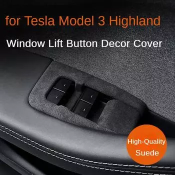 Для Tesla Model 3 Highland 2024 кнопка подъема окна рамка крышка замша переключатель подъема защитная наклейка аксессуары для салона автомобиля for M3 Highland красный