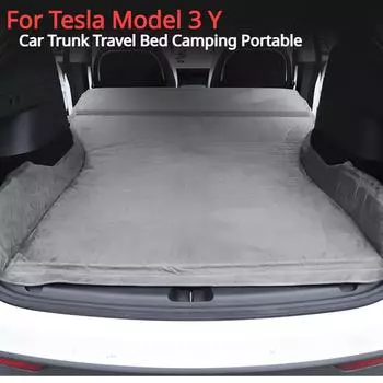 Для Tesla Model 3 Y 2017-2024 высококачественный матрас для кемпинга на открытом воздухе портативный замшевый хлопковый материал с эффектом памяти для багажника автомобиля дорожная кровать серый
