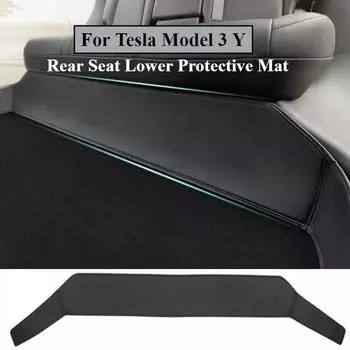 Для Tesla Задний нижний защитный коврик для сиденья, применимый к электромобилю Model Y Model 3, противогрязевая накладка на подножку 2024 Аксессуары