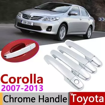 Для Toyota Corolla E140 E150 2007 ~ 2013 хромированная крышка дверной ручки автомобильные аксессуары набор накладок 2008 2009 2010 2011 Bowl 4 Door