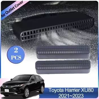 Для Toyota Harrier Venza XU80 2024 2024 2024 Крышки воздухозаборников под задним сиденьем Вентиляция Кондиционер Вентиляционные отверстия Аксессуары для интерьера