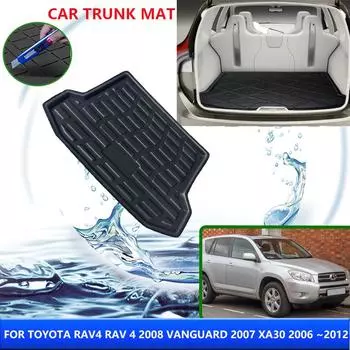 Для Toyota RAV4 RAV 4 2008 Vanguard 2007 XA30 2006~2012 2009 Задний багажник Поддон для багажника Коврик для пола Автомобильные аксессуары