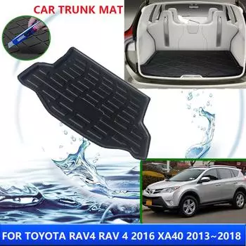 Для Toyota RAV4 RAV 4 2016 XA40 2013~2018 2017 5-дверный внедорожник автомобильный коврик багажника защитная накладка автомобильные аксессуары для интерьера