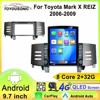 Для Toyota Reiz Mark X 2005 2006 - 2009 Android 13 Автомобильный Радио Мультимедийный Навигационный Блок Экран WIFI Беспроводной Carplay Стерео 8 core 2GB+32GB
