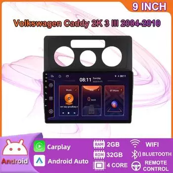 Для Volkswagen Caddy 2K 3 III 2004-2010 Carplay Android автомобильный радиоприемник GPS-навигация 2din 2 + 32 ГБ 2+32GB