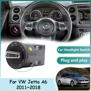 Для Volkswagen VW Jetta A6 2011~2018 Переключатель фар Автоматический датчик света Ремонт Авто Фара Детали салона автомобиля Аксессуары