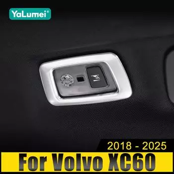 Для Volvo XC60 2018 2019 2020 2021 2022 2023 2025 Нержавеющая сталь автомобиля задний фонарь для чтения крыша лампа декоративная отделка рамка крышка наклейка серебряный