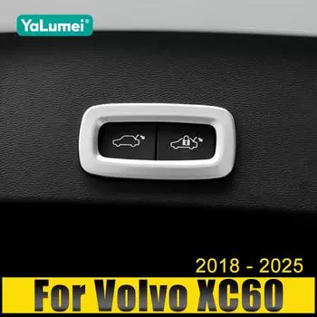 Для Volvo XC60 2018 2019 2020 2021 2022 2023 2024 2025 нержавеющая сталь автомобильный задний багажник кнопка переключатель рамка крышка чехол отделка наклейка серебряный