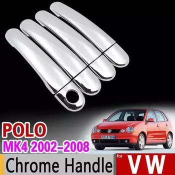 Для VW POLO MK4 2002-2008 9n 9n3 хромированная накладка на ручку, комплект Volkswagen 2005 2006 2007 GTI, автомобильные аксессуары, наклейки для автомобиля