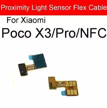 Для Xiaomi Pocophone POCO X3 Pro X3 NFC Proximity Ambient Light Sensor Flex Cable Ribbon Replacement Parts Poco X3