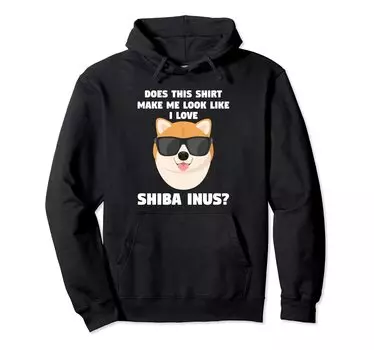 Does this shirt make me look like a Shiba Shiba Inu hoodie Inu? чёрный