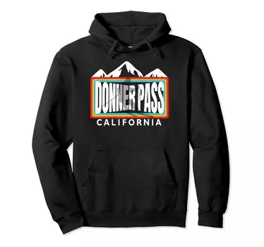 Donner Pass Alpine Ski Donner Pass California Retro Cool Ski Hoodie