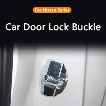 Door Stabilizer Lock Buckle Cover For Nissan Series Kicks X-Trail E12 E13 C27