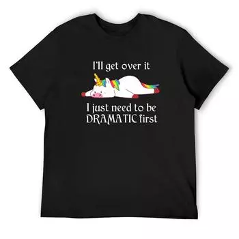 Dramatic Unicorn - I l Get It I Just Need To Be Dramatic Первая футболка Топы Мальчики Белые Мужская одежда S белый