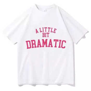 Дрянные девчонки Немного драматичные футболки МУЖСКИЕ Эстетические футболки Harajuku Футболки из 100% хлопка Популярная уличная одежда с коротким рукавом S