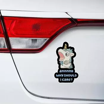 DS57#8.5x15см Annnd Why Should I Care Симпатичные наклейки на автомобиль с изображением единорога для автомобиля, мотоцикла, транспортного средства 8.5x15cm
