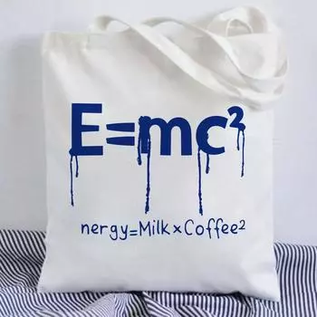E = MC кофейная женская сумка-тоут с принтом в стиле Харадзюку, эко-сумка на плечо, женский подарок, холщовая сумка, большая студенческая сумка для книг 2022 24*26cm