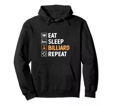 Eat Sleep Billiard Repeat Pool Player Billiard Cue Sports Hoodie чёрный