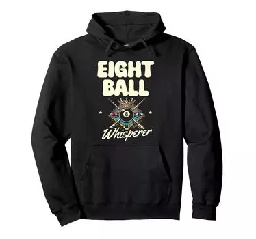 Eight Ball Whisperer Billiard Cue Pool Snooker Hoodie чёрный
