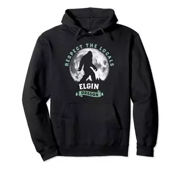 Elgin Oregon Respect the Locals Sasquatch Moon Bigfoot Hoodie чёрный